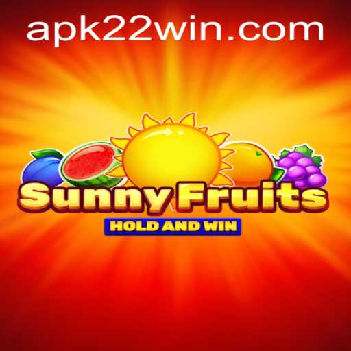 Explore the Exciting World of SunnyFruits and Unleash the Power of 22Win