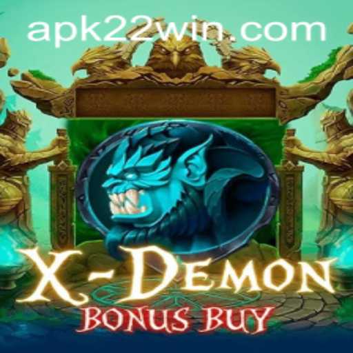 Experience Thrilling Adventures with XDemonBonusBuy at 22Win